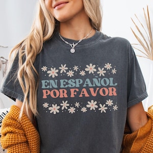 En Espanol Shirt, Spanisch Lehrer Geschenk, Auf Spanisch, Latein Shirts, Geschenk für Hispanic Mama, Regalo Para Mama, Latein Mama Tshirt, Buela Camisa