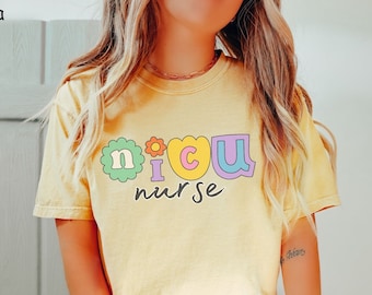 NICU Nurse Shirt, PICU Nurse Shirt, Cute NICU Nurse Tshirt, Icu Nurse Shirt, Nurse Appreciation Gift, Neonatal Intensive Care Unit, Rn Tee