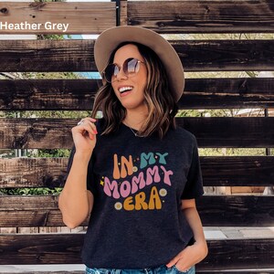 In My Mom Era Shirt, Mama T-shirt, Mom Birthday Gift, New Mom Shirt, Best Mom Sweater, Mothers Day Tee, Mother&#39;s Day Gift, Pregnancy Reveal