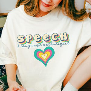 Speech Therapy Shirt, Language Pathology, SLP Graduate Gift, Speech Pathologist Gift, Retro SLP Shirt, Speech Nurse Shirt, Therapist Tshirt