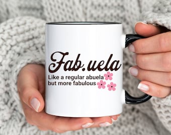Fabuela Fabulous Abuela, Fabuela Definition, Coffee Mug for Cool Abuela, Spanish Grandmother Tea Cup, Cute Glamma Crewneck, New Grandma Gift
