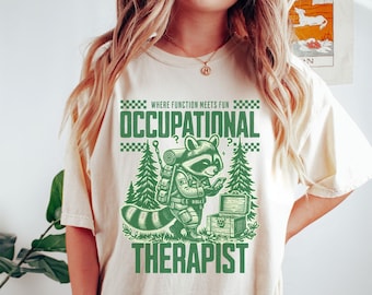Comfort Colors® Cute Occupational Therapy Shirt, OT Shirt, Occupational Therapy Gifts, OT Graduation Gift, Therapy Shirts, Retro OT Shirt