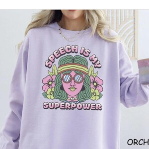 Speech Sweatshirt, Speech Therapy Sweatshirt, Speech Language Pathologist, SLP Sweatshirt, SLP Christmas Gift, Speech Comfort Colors Sweater