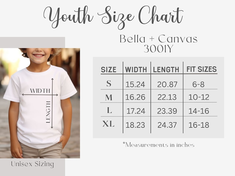 May include: Youth size chart for Bella + Canvas 3001Y t-shirts. The chart shows the width and length of each size in inches, along with the corresponding fit sizes. Sizes include S, M, L, and XL.