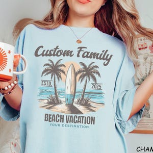 Custom Comfort Colors® Family Beach Shirts, Personalized Matching Group Vacation TShirt, Girls Trip Tropical Island, Family Vacation 2025