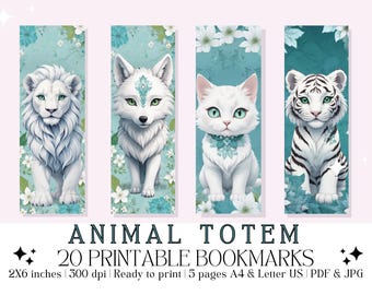 May include: Set of four printable bookmarks featuring animal illustrations: a lion, a fox, a cat, and a tiger. Each bookmark is 2x6 inches and has a teal background with floral accents. The text "ANIMAL TOTEM" and "20 PRINTABLE BOOKMARKS" is also included.