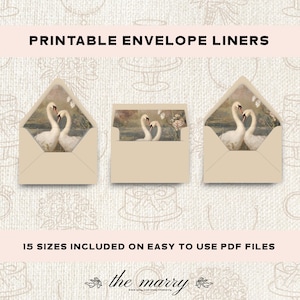 May include: Printable envelope liners in various sizes. The liners feature a swan design inside a beige envelope. The text "PRINTABLE ENVELOPE LINERS" is at the top, and "15 SIZES INCLUDED ON EASY TO USE PDF FILES" is at the bottom.