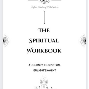 Spiritual Workbook- Starting your Spiritual Ascension Journey