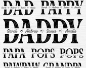 Dad Split Name SVG, Father's Day Gift (Digital Files)