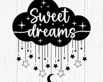 Sweet Dreams SVG: Nursery Moon & Stars Cut File (Digital Download)