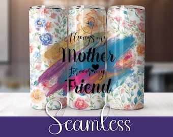 Floral Mother's Day Tumbler Wrap: 20oz Skinny Tumbler Sublimation Design (PNG)