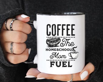 Homeschool Mom Coffee Mug, Gift for Homeschool Mama, Coffee Loving Mom, Gift for Coffee Lover, Funny Mom Mug, Funny Gift for Mom