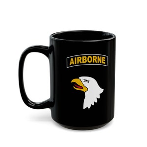 Army 101st Airborne Division &quot;Air Assault&quot; &quot;Screaming Eagles&quot; Black Mug (11oz, 15oz)