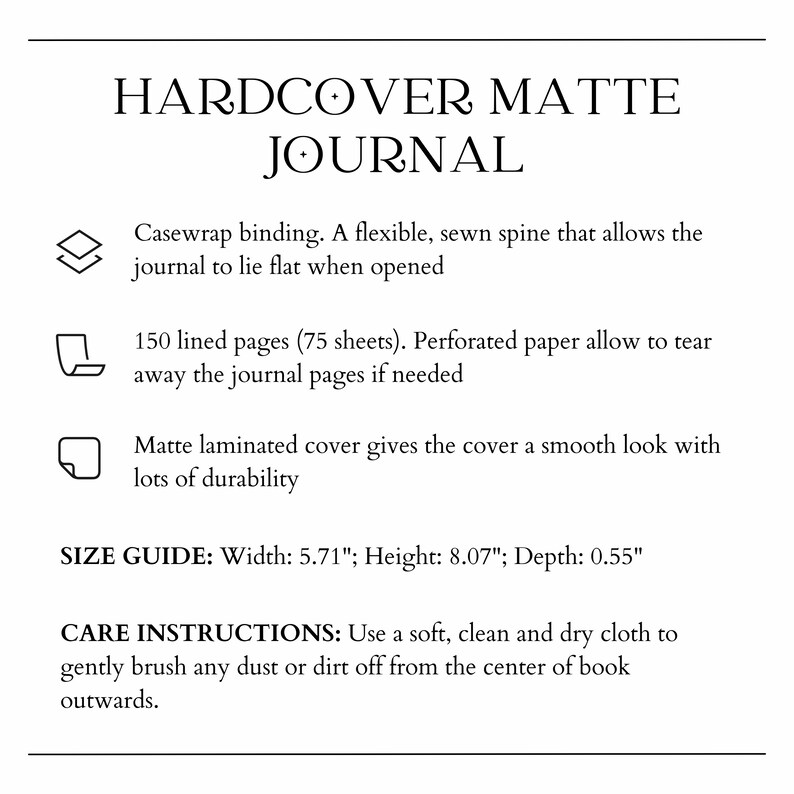 Op de afbeelding: Hardcover mat journal met casewrap binding, 150 genummerde pagina's, geperforeerd papier en een matte gelamineerde cover. Afmetingen: 14,5 cm breed, 20,5 cm hoog, 1,4 cm diep.
