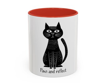 Paws and Reflect Cat mug | Accent Coffee Mug 11oz or 15oz