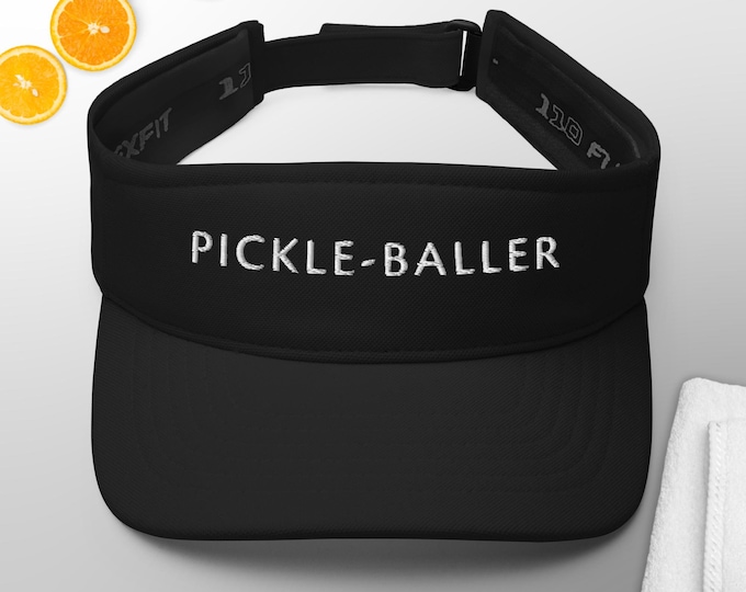 Pickle-Baller Custom Embroidered Pickleball Visor, Gift for Pickleball Players, Your Ticket to Courtside Laughter