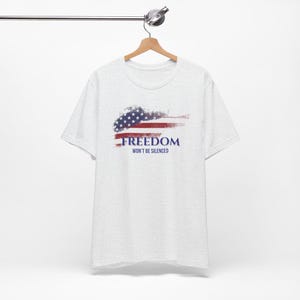 Camiseta con la bandera estadounidense de la libertad. La libertad no será silenciada. Camiseta patriótica. Camiseta "Defiende la libertad de expresión". Camiseta de algodón patriota de EE. UU. imagen 7