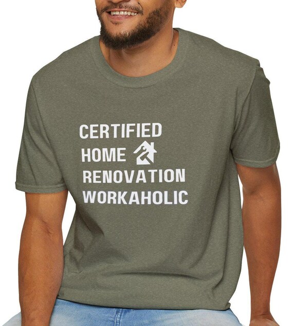 Home Renovation, Remodel, Fixer T-Shirt Home Renovation, Remodel, Fixer T-Shirt