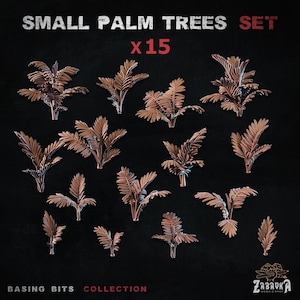 May include: A set of 15 small copper-colored palm tree miniatures for basing. The text reads SMALL PALM TREES SET x 15, BASING BITS COLLECTION, and ZABAVKA WORKSHOP. Each miniature features detailed fronds and a central trunk structure.