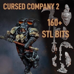 May include: A miniature figure of a warrior in black armor with skull motifs and a hooded helmet, holding a staff. The text reads CURSED COMPANY 2 and 160+ STL BITS. Several individual weapon and armor components are displayed to the right side.