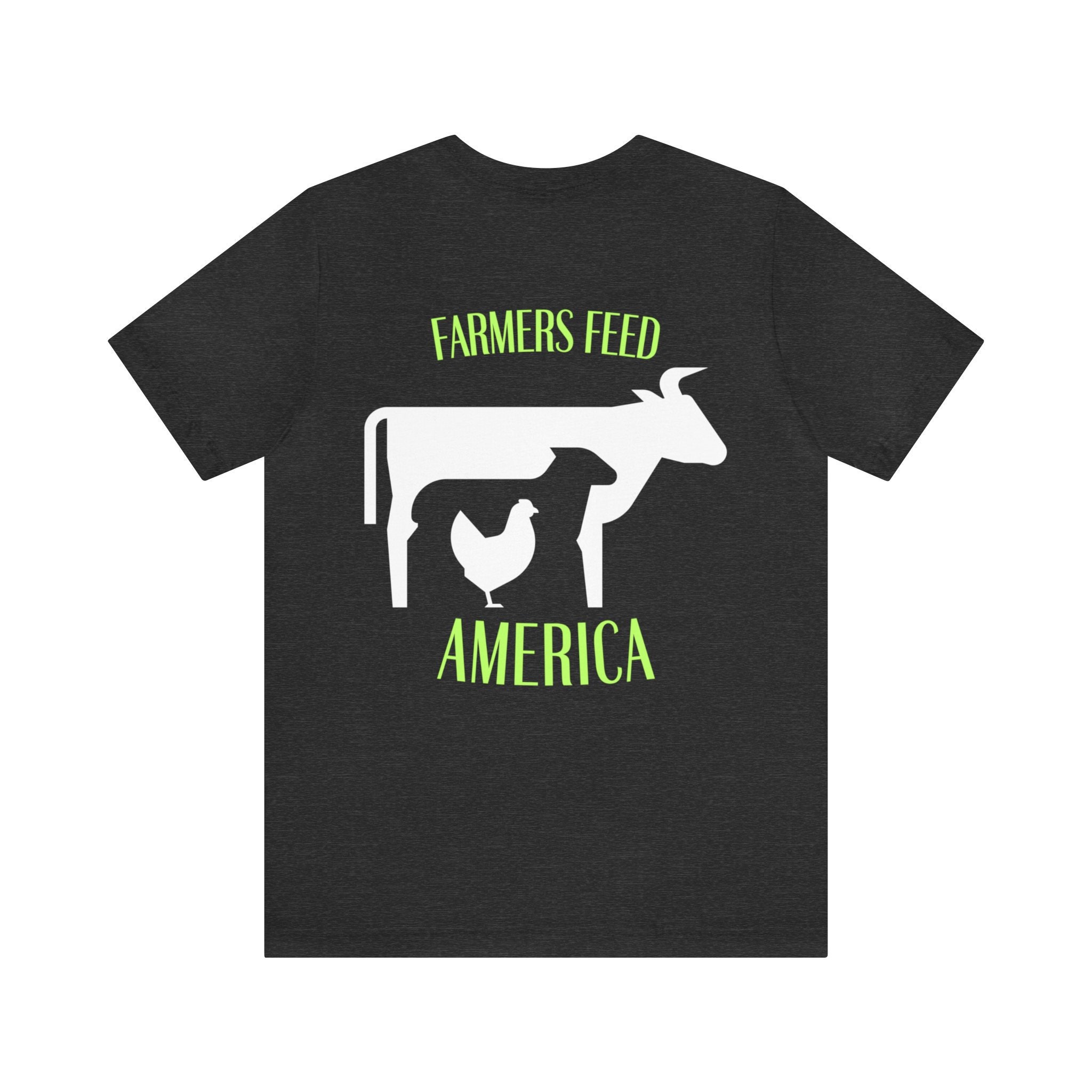 Thank A Farmer T-shirt, Farmers Feed America, Support Local Farmers