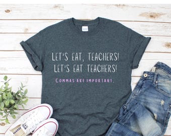 Camiseta "Las comas son importantes", regalo para profesores de inglés