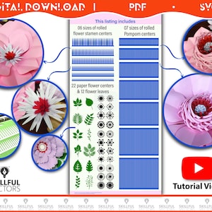 May include: Digital download graphic featuring paper flower designs. Includes 06 sizes of rolled flower stamen centers, 07 sizes of rolled pompom centers, 22 paper flower centers, and 12 flower leaves. The image also includes a tutorial video link.
