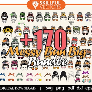 May include: A digital download bundle of over 170 messy bun SVG cut files. The images feature women with messy buns and various accessories, including sunglasses, headbands, and bows. The text "Messy Bun Big Bundle" is displayed in large, bold letters.