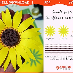 May include: A handmade paper sunflower with bright yellow petals and a dark brown center. The image includes instructions for assembling the flower, with diagrams of layers and rolled center pieces. Text reads "Small paper Sunflower assembly."