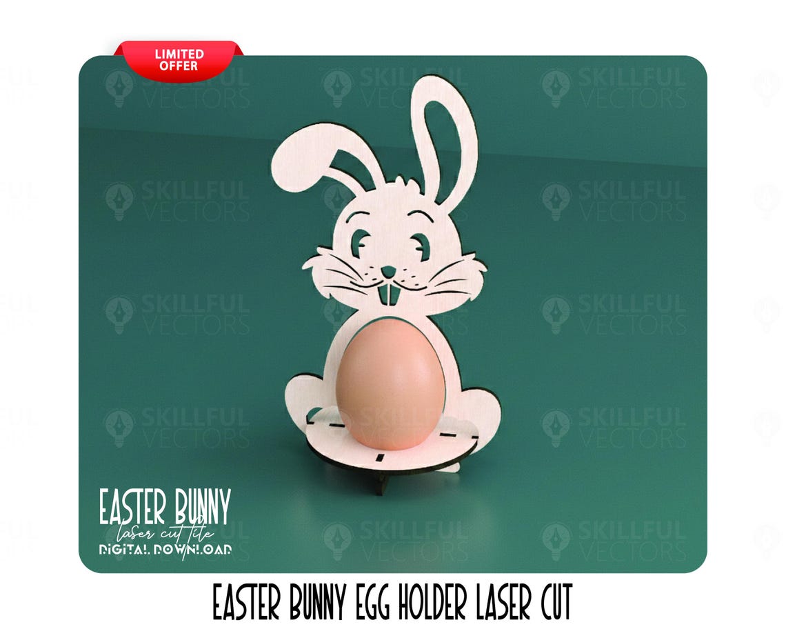 Laser Cut Easter Bunny Egg Holder Svg File Glowforge Wooden Easter Egg ...