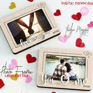 May include: Two wooden photo frames with the words "love you" and "you me" in white script. The frames hold photos of couples. Scattered around are red, pink, and yellow heart-shaped cutouts. The text "Photo Frame Laser Cut File" is also visible.