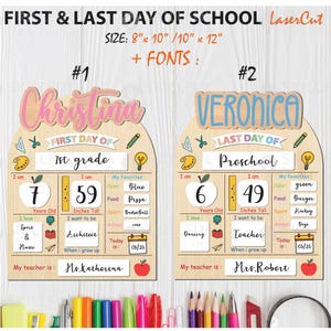 May include: Wooden school sign with the text "First & Last Day of School." The sign includes spaces to write the child's name, grade, age, height, and favorite things. The sign is 20.3cm x 25.4cm / 25.4cm x 30.5cm.
