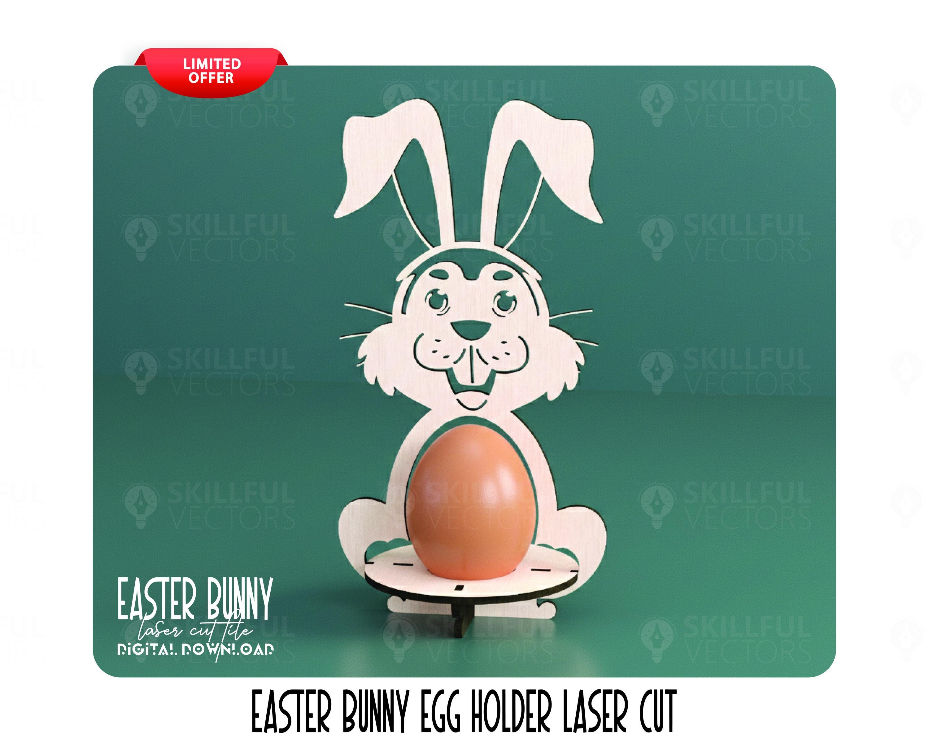 Laser Cut Easter Bunny Egg Holder Svg File Glowforge Wooden Easter Egg ...
