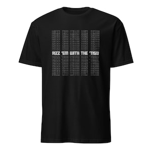 Rizz &#39;em with the &#39;tism | Funny Short-Sleeve Unisex T-Shirt