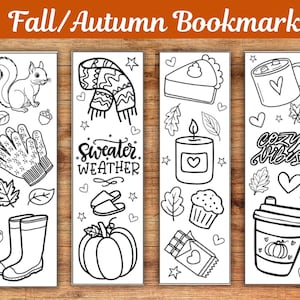May include: Four black and white bookmarks with fall-themed illustrations. The bookmarks feature a squirrel, scarf, pumpkin, pie, candle, coffee mug, and the words "Sweater Weather" and "Cozy Vibes". The text "Fall/Autumn Bookmarks" is at the top.