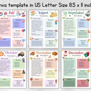 May include: A Canva template for a US Letter size (8.5 x 11 inches) newsletter. The design features six monthly layouts: July, August, September, October, November, and December. Each layout includes sections for a hello message, reminders, birthdays, updates, and contact information.