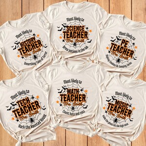 Custom Group Halloween Teacher Shirts Matching Halloween Teacher Tshirts Custom Teacher Spooky Teacher Squad Personalized Most likely to