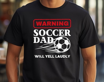 Funny Soccer Shirt, Soccer Dad Shirt, Soccer Gift for Dad, Soccer Lover Shirt, Dad's Soccer Gameday Shirt, Soccer Coach Shirt, Dad Shirt