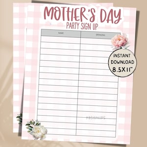 Puede incluir: Una hoja de inscripción para la fiesta del Día de la Madre a cuadros rosas y blancos. La hoja incluye espacios para nombres y lo que traen los invitados. Las palabras "Mother's Day Party Sign Up" están en escritura rosa. También se incluye un diseño floral y las palabras "Instant Download 8.5x11".