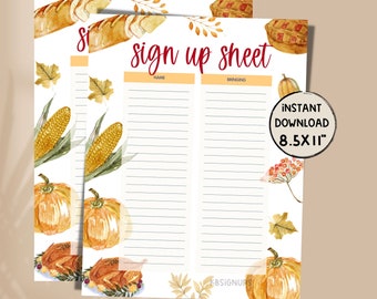 May include: Printable Thanksgiving sign up sheet with an autumn theme. The sheet has a white background with a red title "sign up sheet". The sheet is decorated with images of pumpkins, corn, pie, bread, and autumn leaves. The sheet has two columns labelled "Name" and "Bringing".