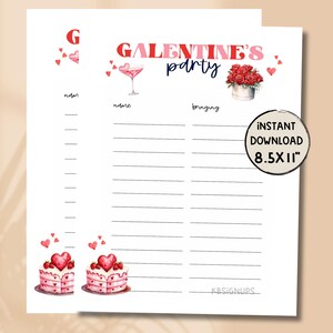 May include: Printable Galentine's party guest list with pink and red hearts, a pink cocktail glass, and a bouquet of red roses in a white pot. The text says "Galentine's party" and "bringing".