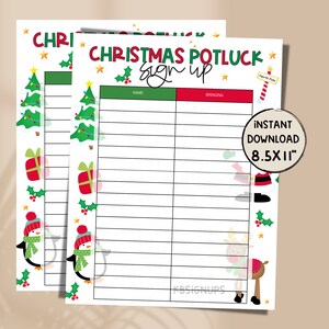 May include: Printable Christmas potluck sign up sheet with a festive design featuring penguins, Christmas trees, presents, and reindeer. The sheet has columns for names and what people are bringing. The text reads "Christmas Potluck Sign Up".