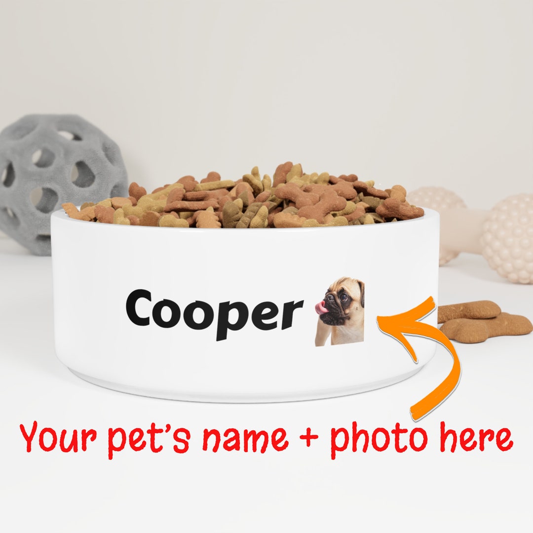 Personalized Dog Bowl Name and Photo Personalized Pet Bowl Etsy