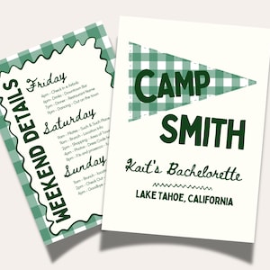 May include: Two cream-colored cards with green gingham borders. One card lists weekend details, including Friday, Saturday, and Sunday activities. The other card says "CAMP SMITH" with "Kait's Bachelorette" and "Lake Tahoe, California" in green text.