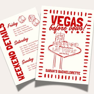 May include: Two cream-colored cards with red text. One lists weekend details with dice illustrations. The other says "VEGAS before vows!" with a Las Vegas sign illustration and "SARAH'S BACHELORETTE" at the bottom.