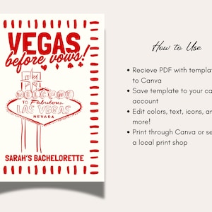 May include: A red and white sign with the text "VEGAS before vows!" and "Welcome to Fabulous Las Vegas Nevada". The sign is for Sarah's Bachelorette party. Instructions on how to use the template are on the right.
