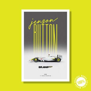 May include: A black and white poster with the text "Jenson Button" in yellow. The poster features a white Formula 1 race car with yellow accents. The text "Brawn GP" and "2009 F1 World Champion" is also on the poster.