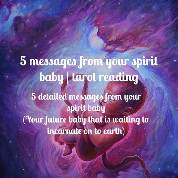 5 messages from your spirit baby | tarot reading