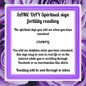 SAME DAY Spiritual sign fertility reading