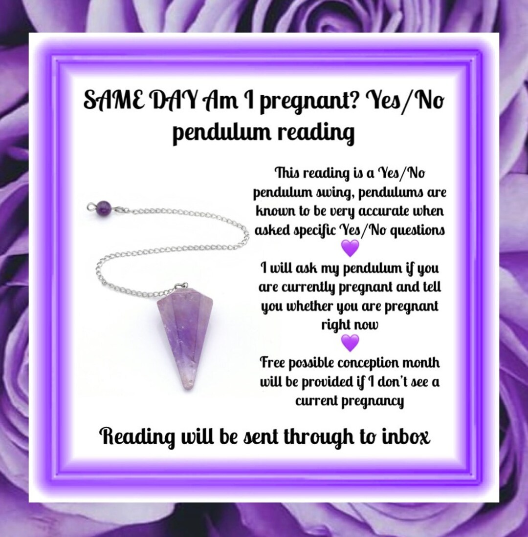 SAME DAY Am I Pregnant Yes/no Pendulum Reading Etsy